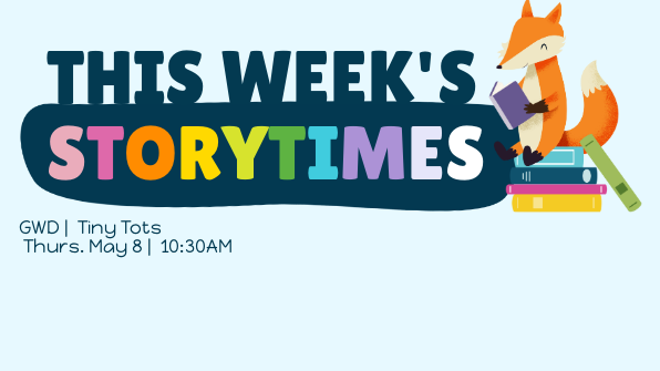 May Week 1 Storytime 16:9