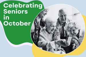 A group of four seniors viewing a smart phone together. Text on the image reads Celebrating Seniors in October.