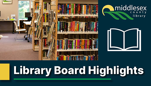 A photo of shelves in a library. text on the image reads "Library board highlights".