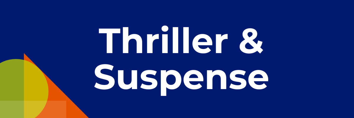 Thriller &amp; Suspense
