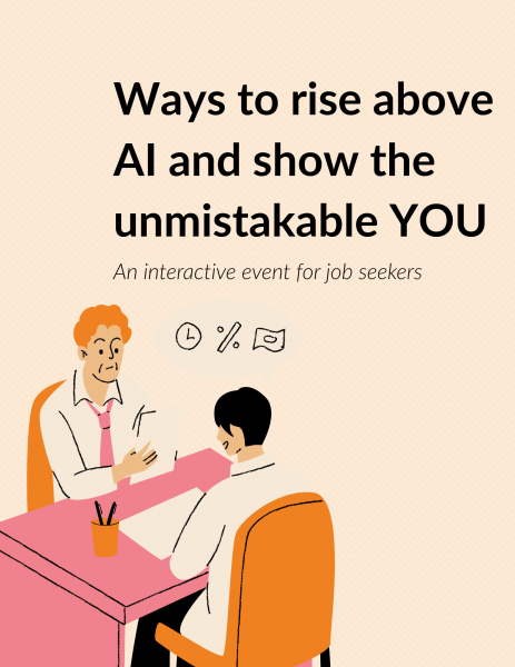 Promotional poster for an interactive event for job seekers. Text reads "ways to rise above AI and show the unmistakable YOU"