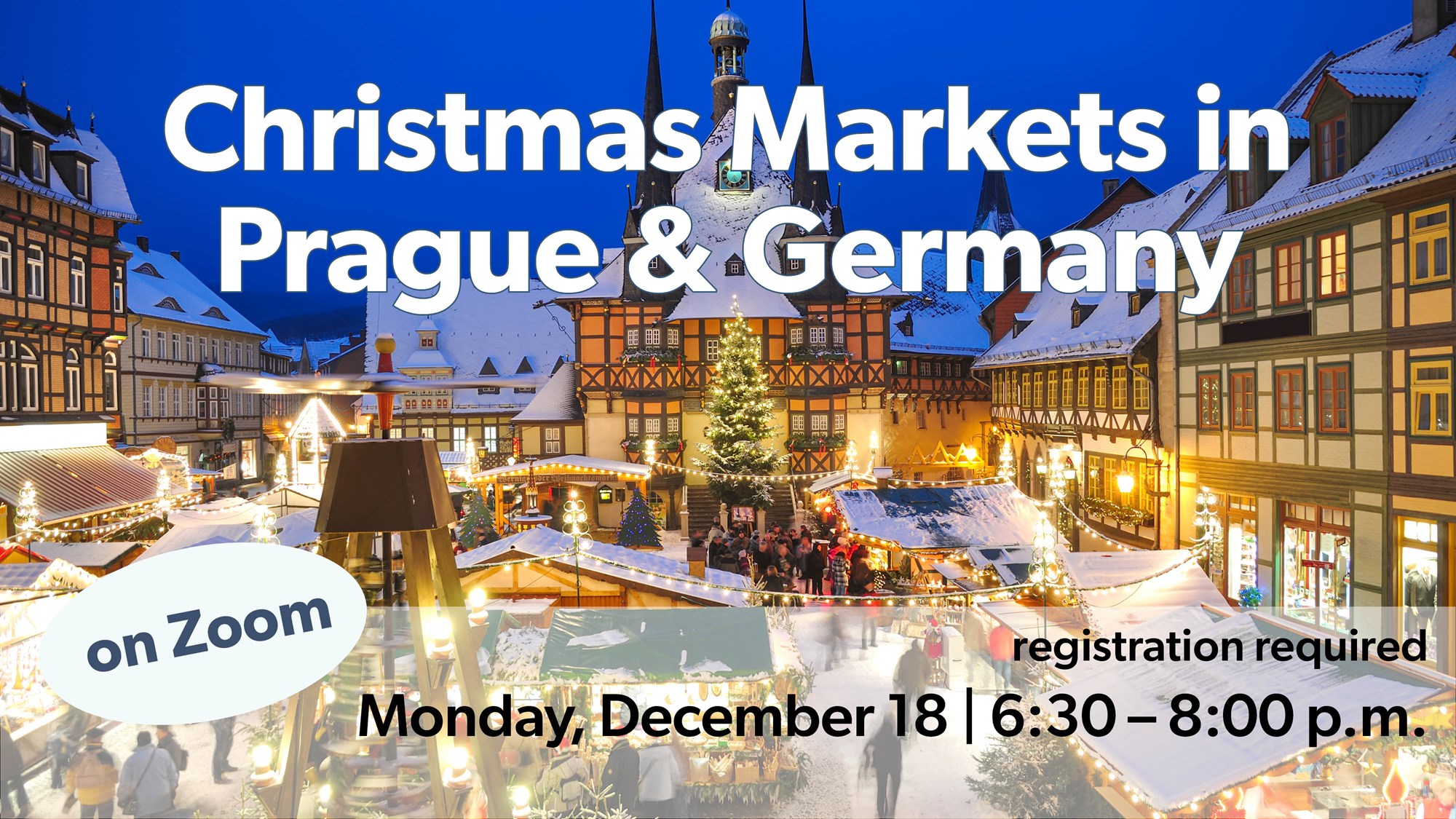 Christmas Markets in Prague and Germany