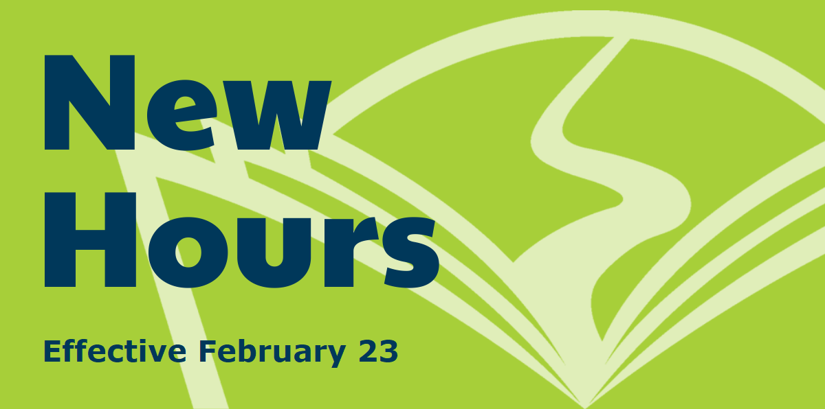 New Hours effective February 23