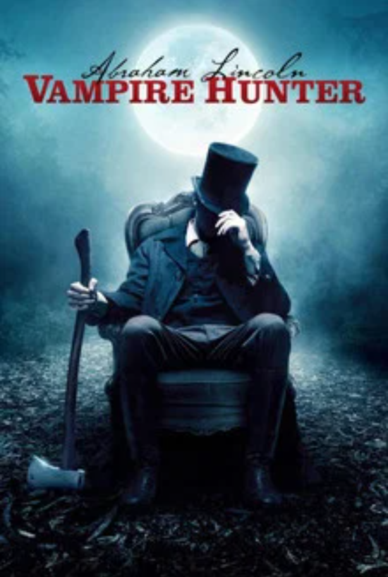 Move poster: Abraham Lincoln Vampire Hunter.