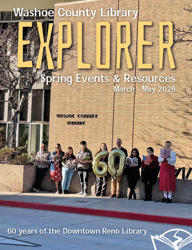 Washoe County Library Explorer Spring Events and Resources
