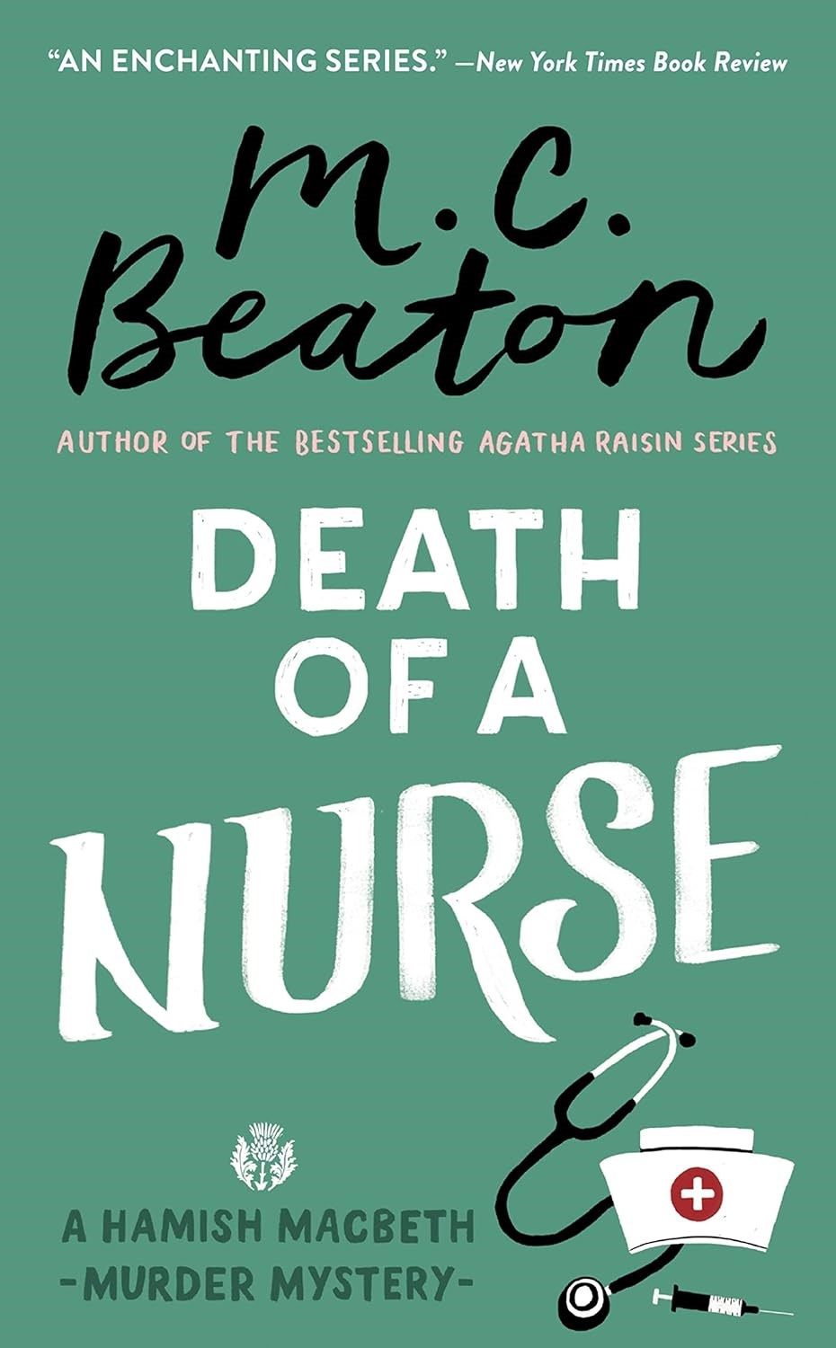 Death of a Nurse, M.C. Beaton