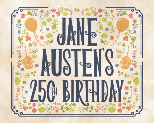 Jane Austen's 250th Birthday