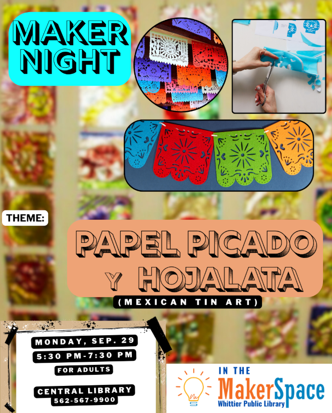 Maker Night- Papel Picado and Hojalata