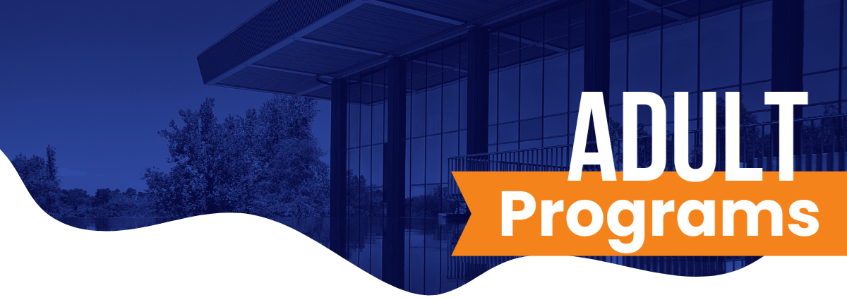 banner image with portion of central library windows with text reading adult programs