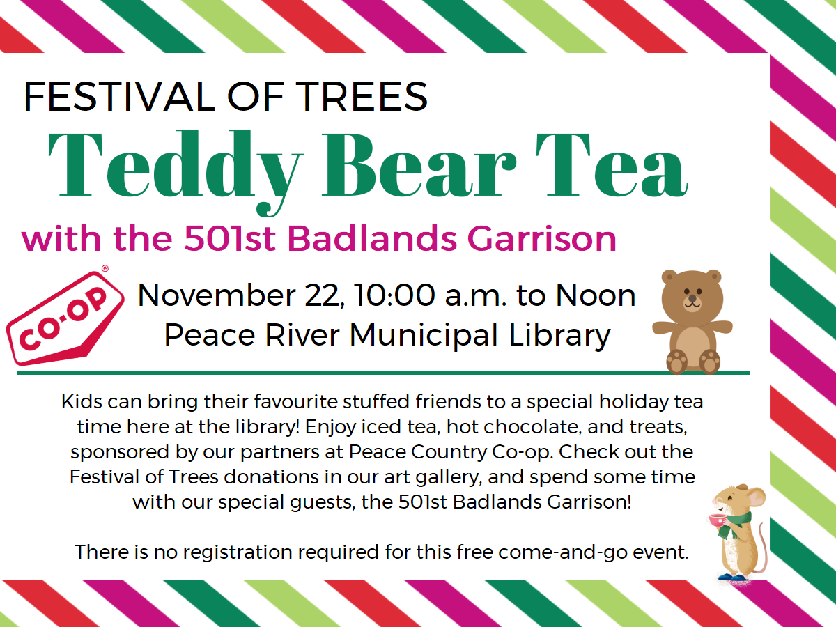 Teddy Bear Tea - November 22 from 10 am to 12 pm.