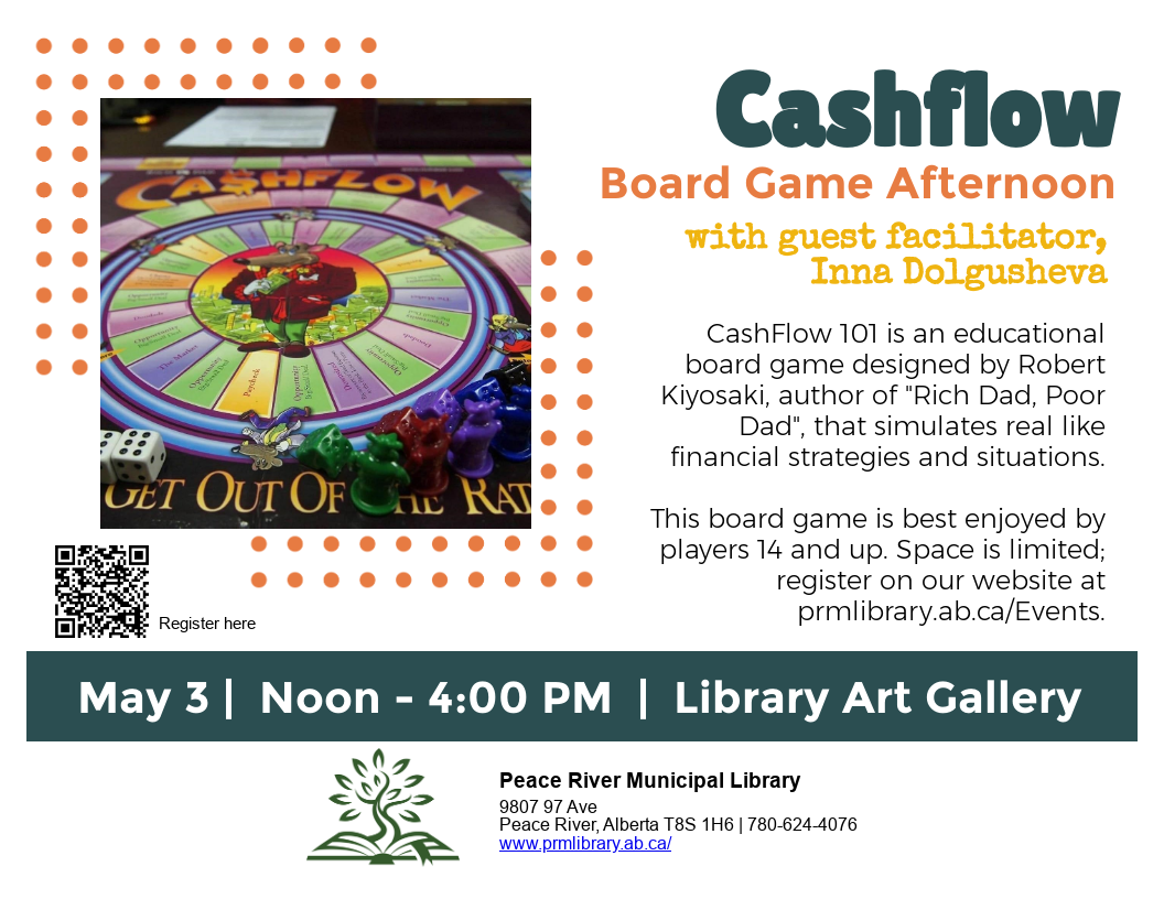 Cashflow Board Game Afternoon - May 3 from noon to 4pm.
