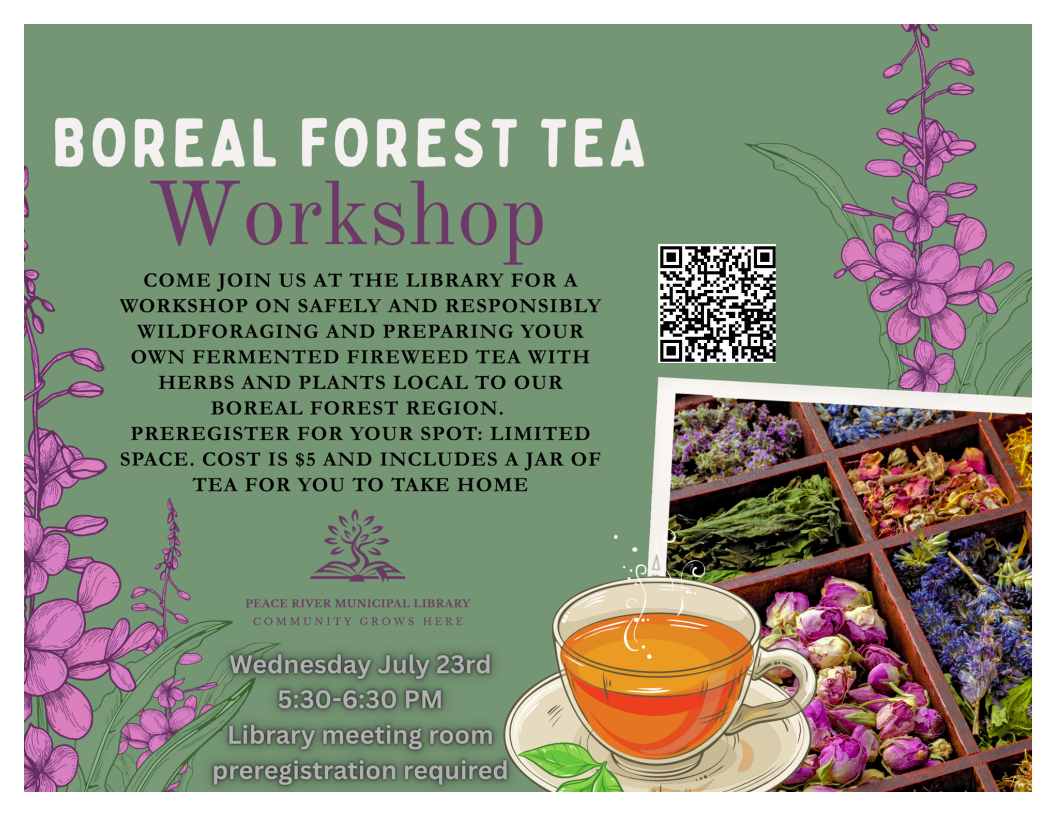 Boreal Forest Tea Workshop - July 23rd at 5:30pm.