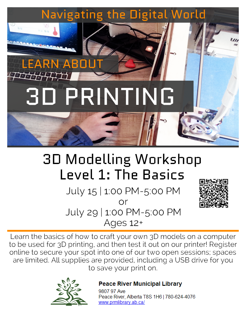 3D Modelling Workshop Level One - July 15 or 29 from 1 to 5pm.