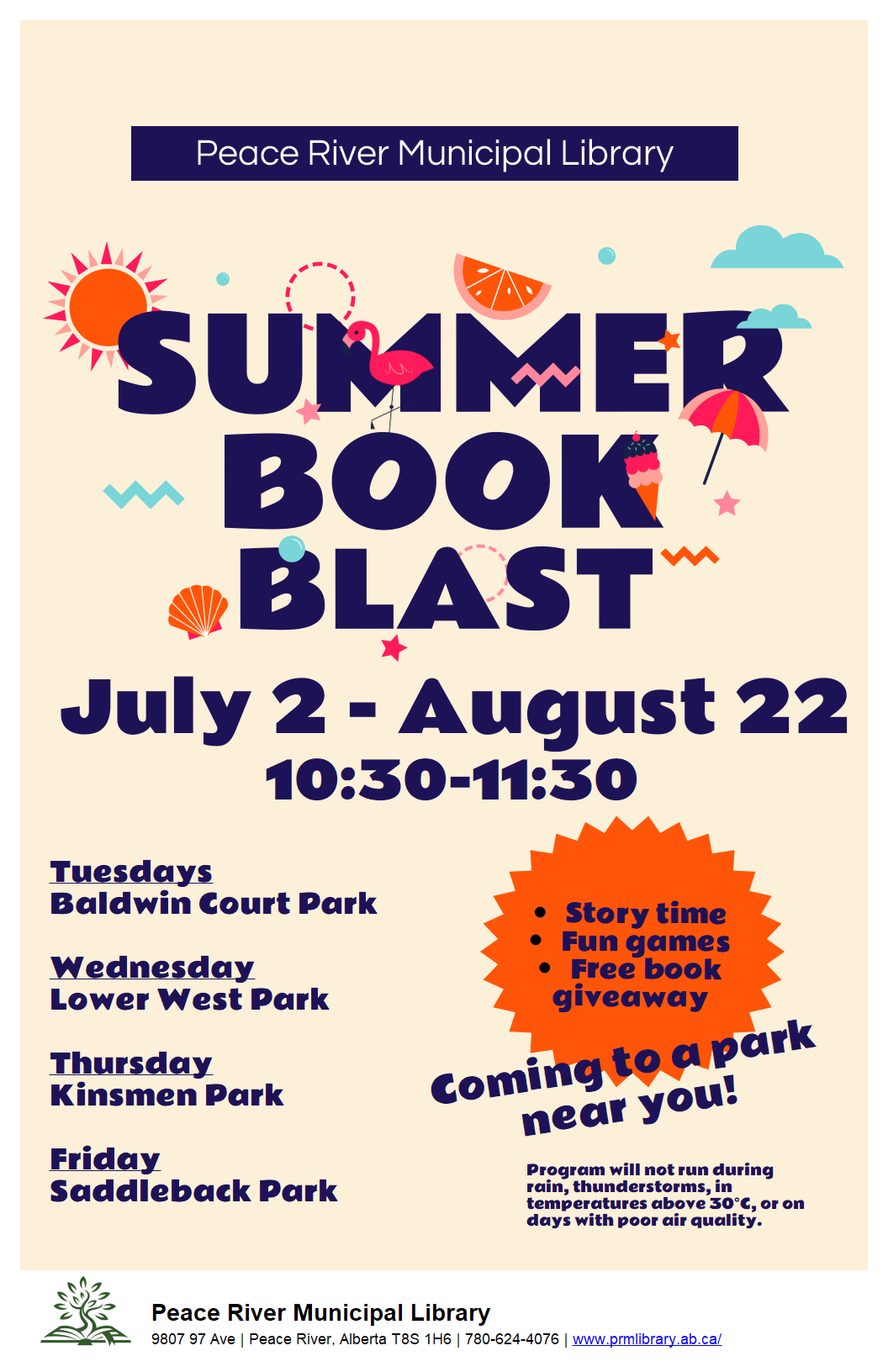 Summer Book Blast - July 2 to August 22 10:30 to 11:30. A different park each day Tuesday to Friday.