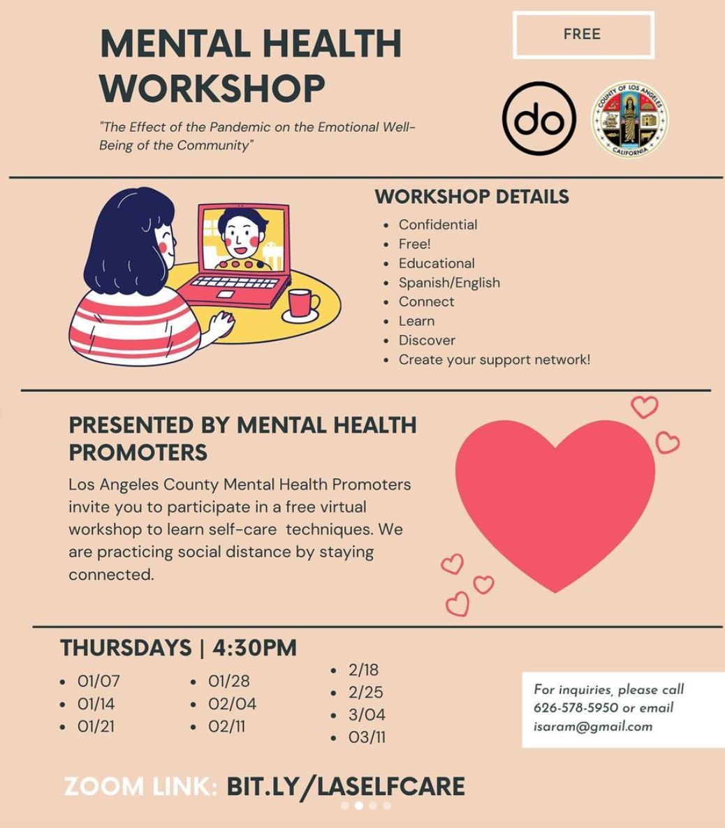 Mental Health Workshops. Thursdays at 4:30. Zoom link:  https://bit.ly/laselfcare