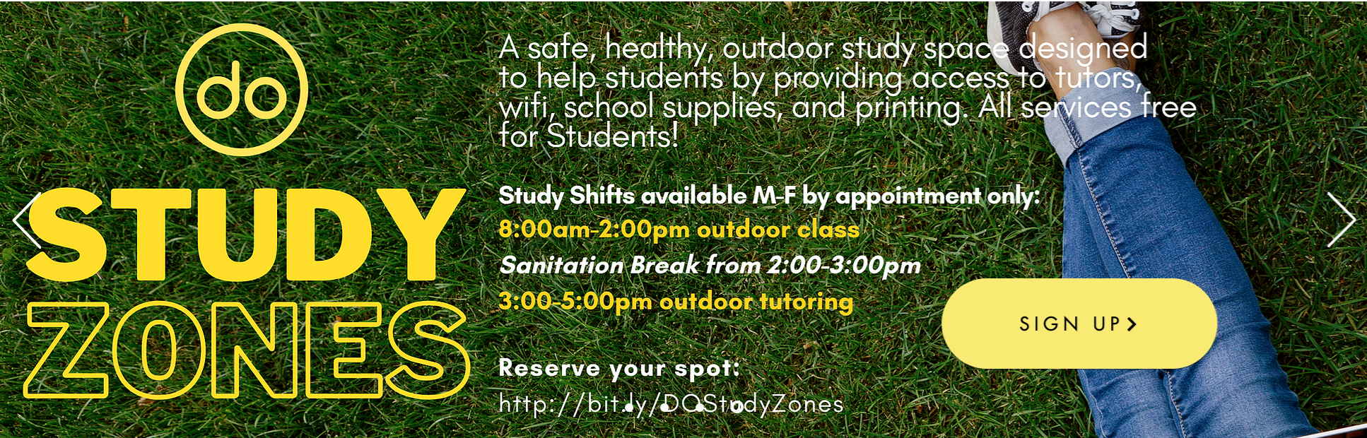 Please complete your application to participate in the DO Study Zone. Once you have submitted your application you will receive an email with the link and instructions on how to reserve your seat. Complete su solicitud para participar en la Zona de estudio DO. Una vez que haya enviado su solicitud, recibirá un correo electrónico con el enlace e instrucciones sobre cómo reservar su asiento.