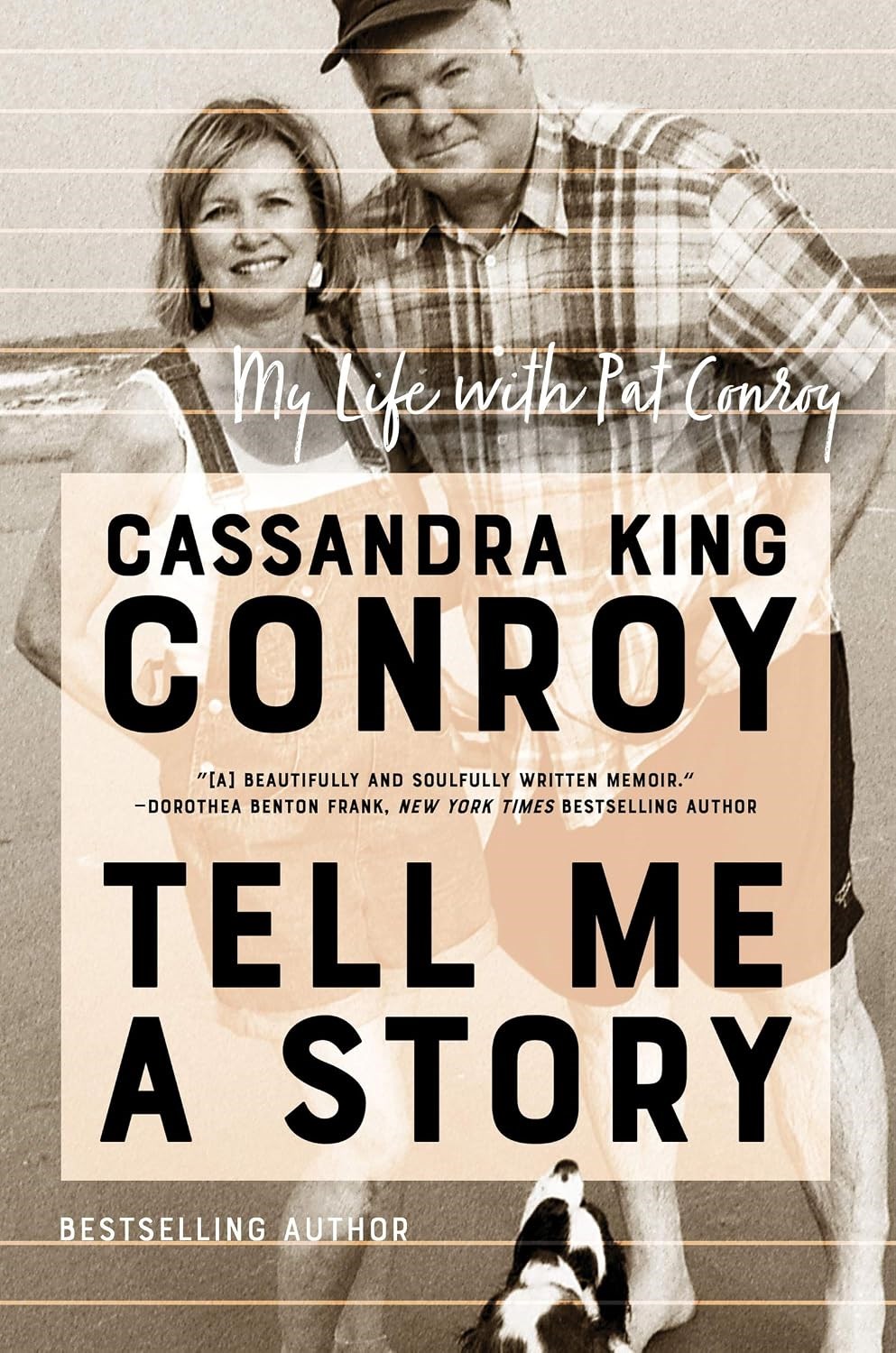 Tell Me A Story by Cassandra King Conroy