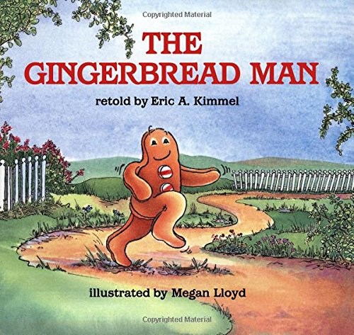 The Gingerbread Man by Eric A. Kimmel