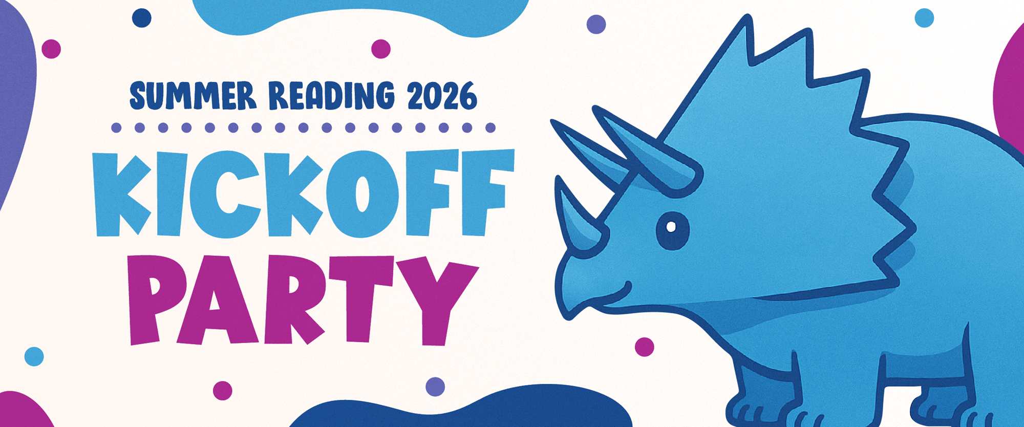 Summer Reading 2026: Kickoff Party