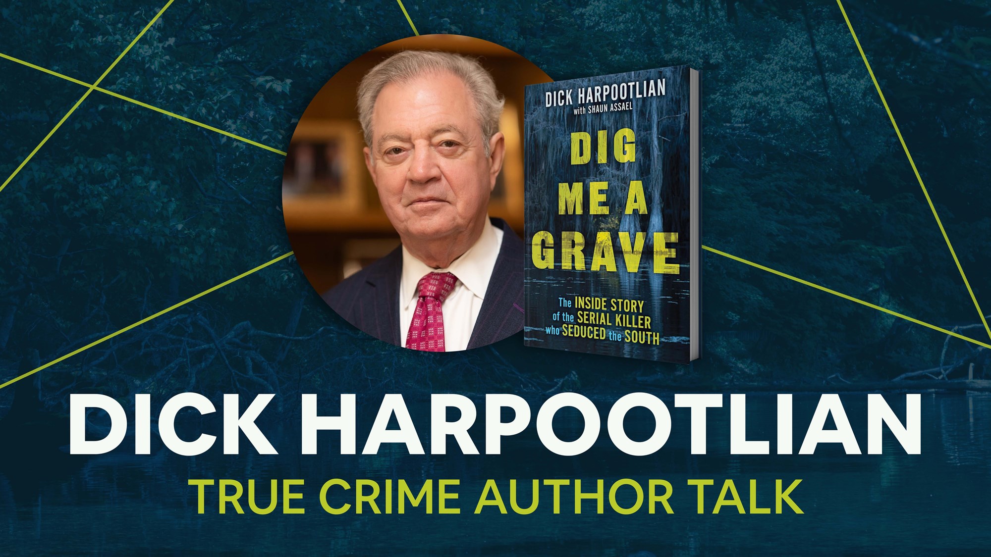 Dick Harpootlian: Truth Crime Talk