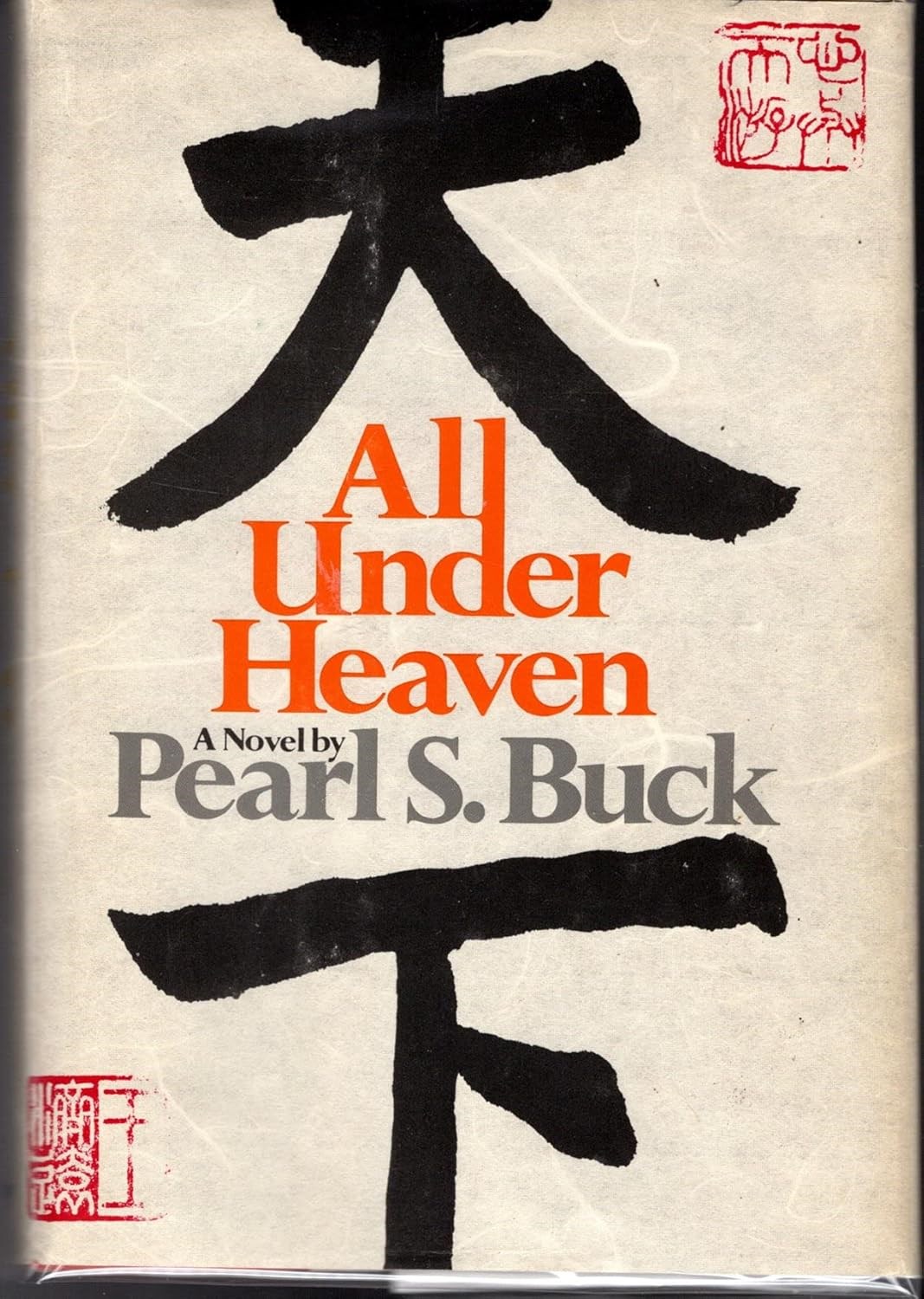 All Under Heaven by Pearl S. Buck