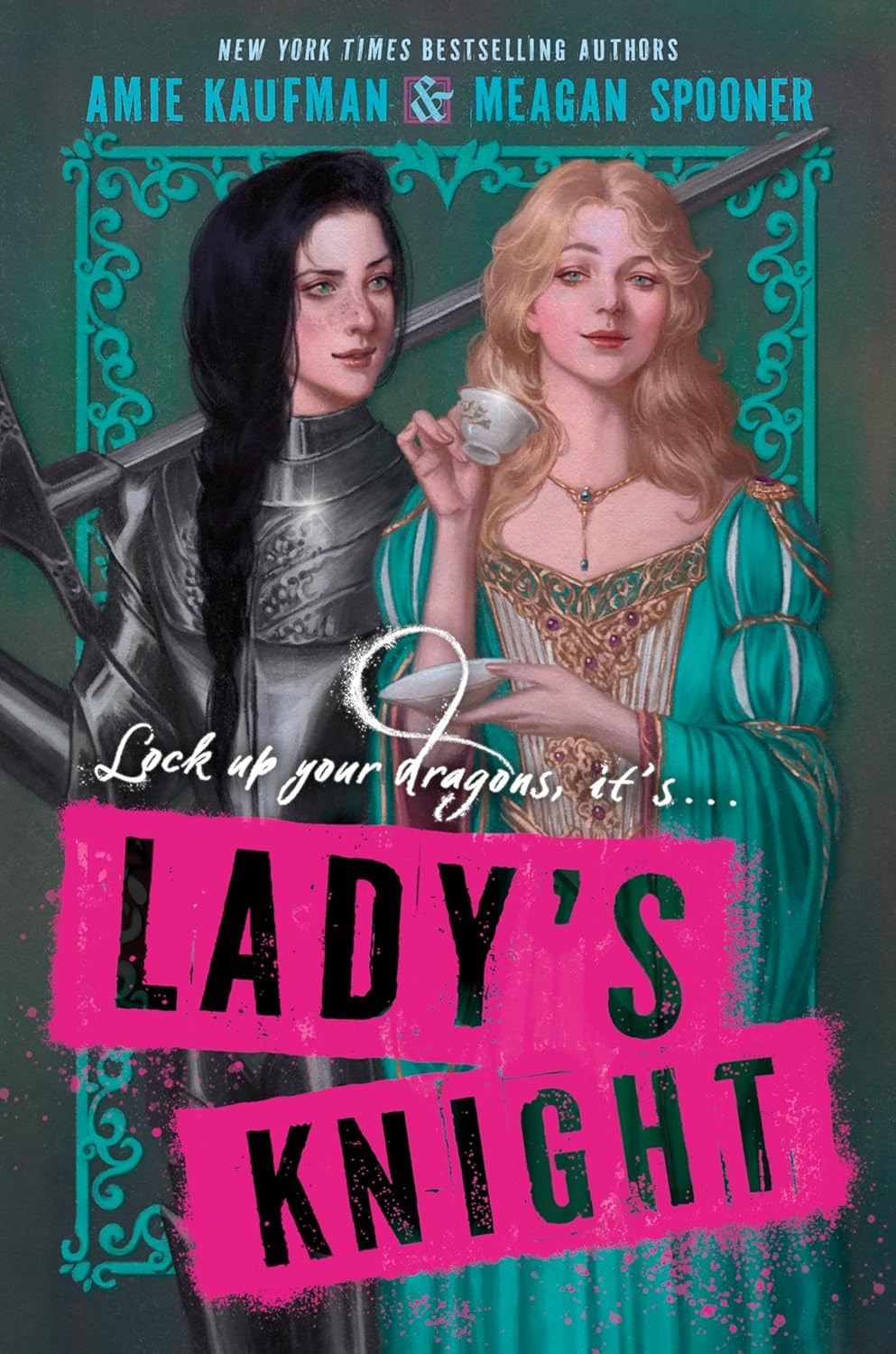 Lady's Knight by Amie Kaufman & Meagan Spooner