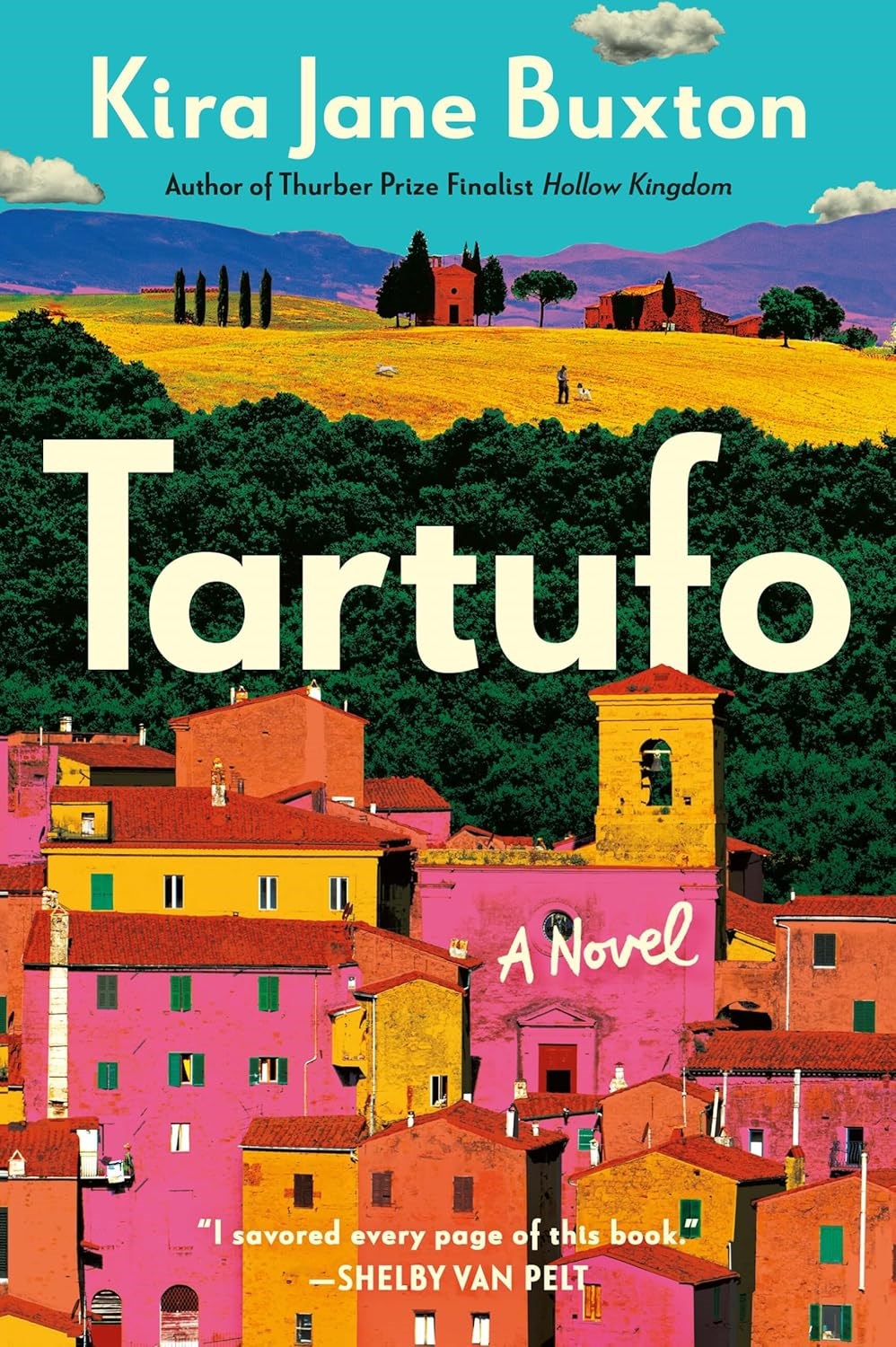 Tartufo by Kira Jane Buxton