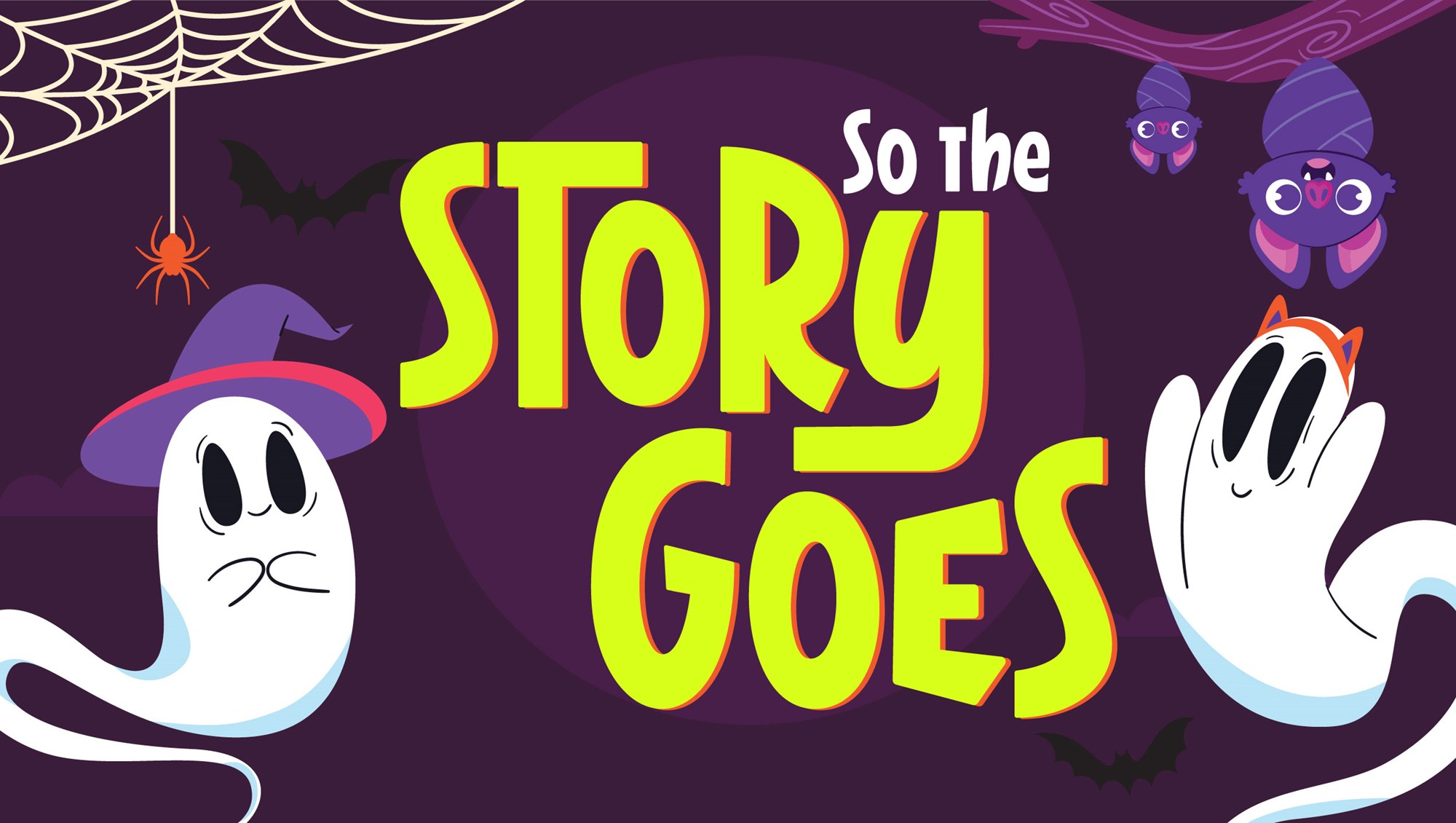 So The Story Goes