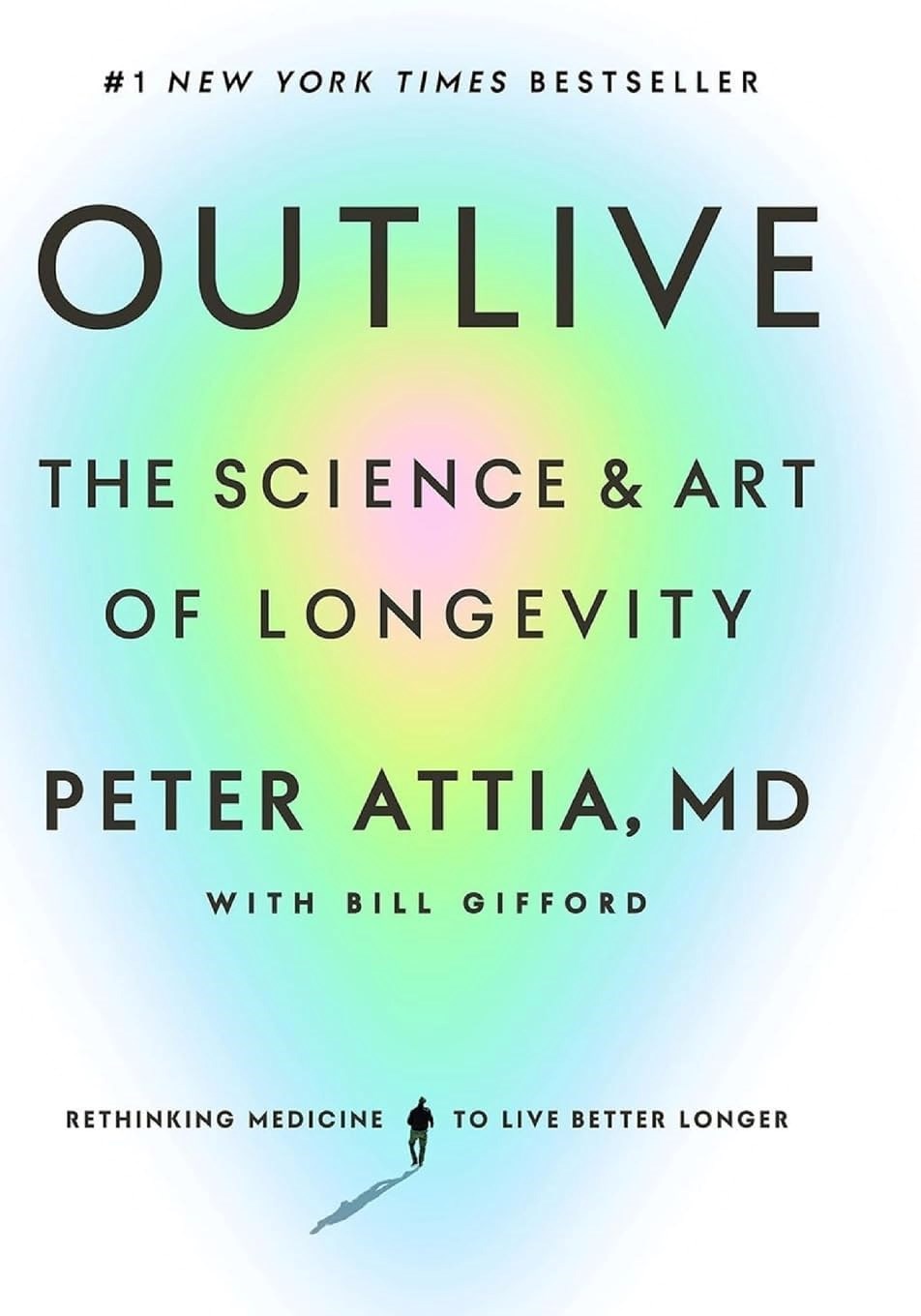 Outlive by Peter Attia