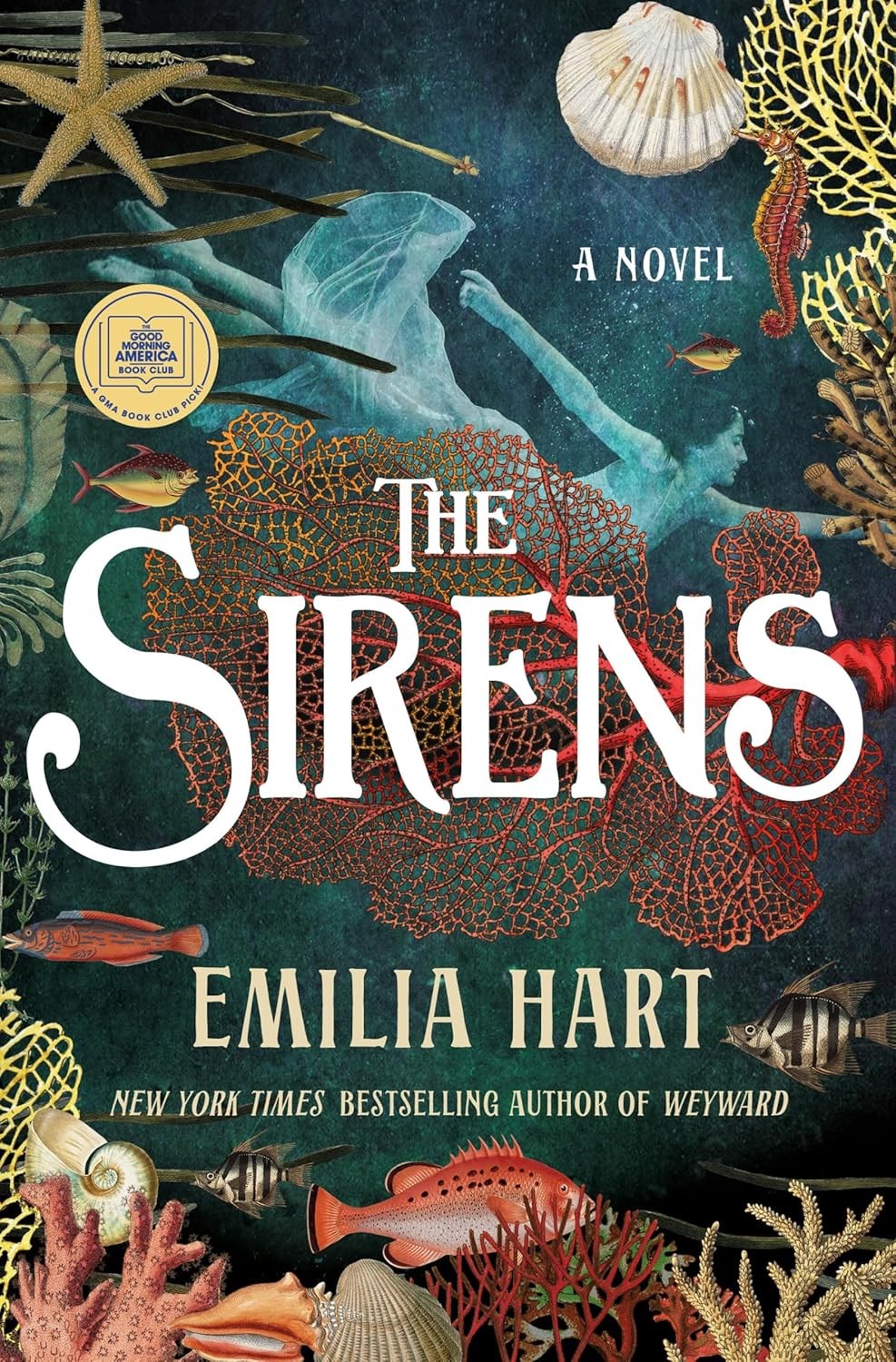 The Sirens by Emilia Hart