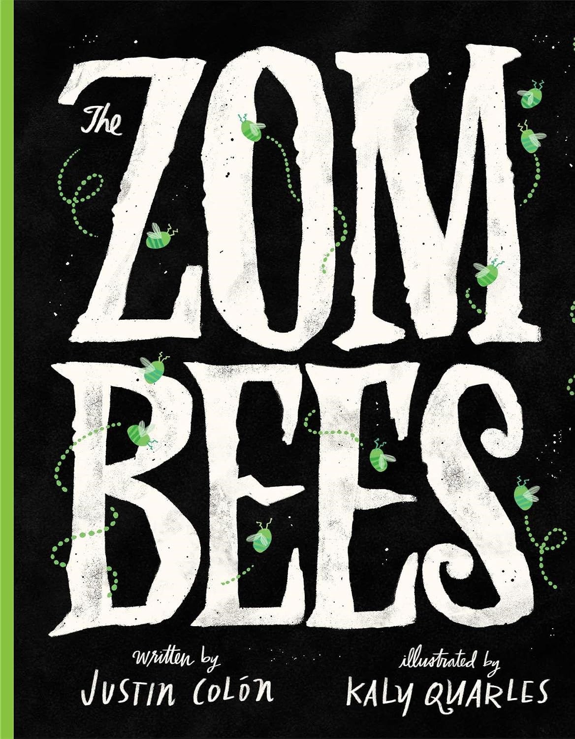 The Zombees by Justin Colōn