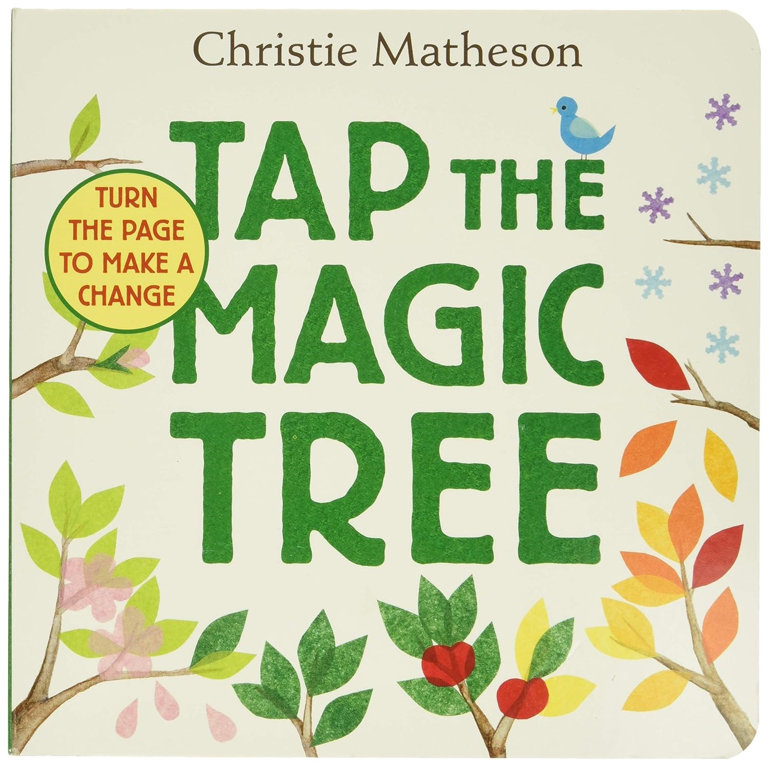 Tap the Magic Tree by Christie Matheson