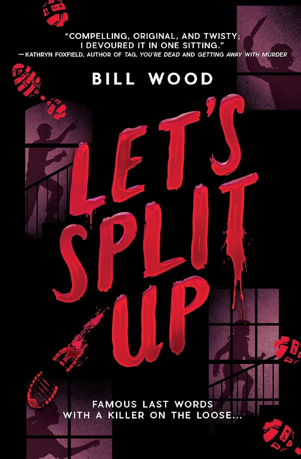 Let's Split Up by Bill Wood