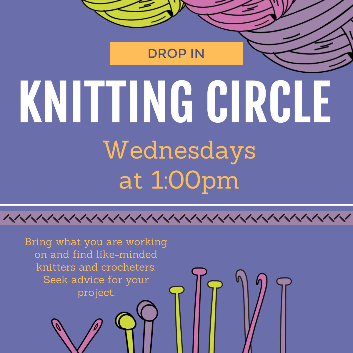 Knitting Circle with Kimberly

Wednesdays at 1:00pm
Drop in