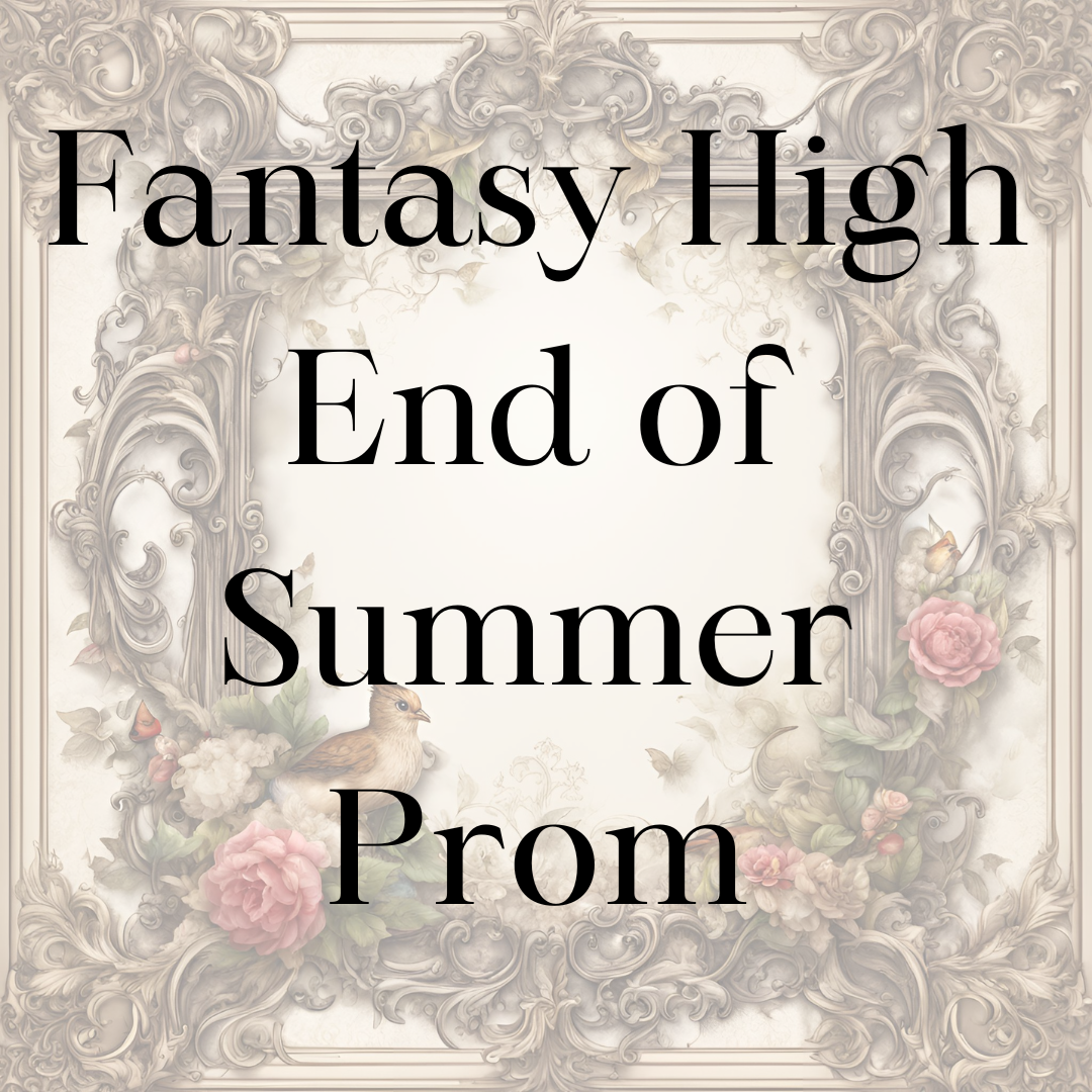 Fantasy High End of Summer Prom