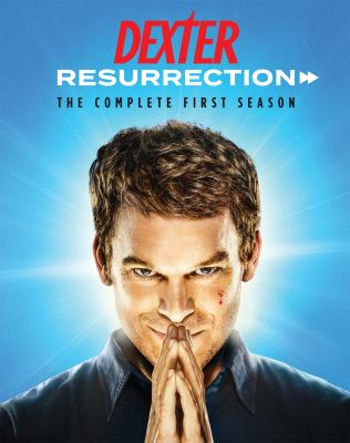 Dexter: Resurrection. The Complete First Season
