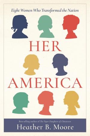 book cover: Her America by Heather B Moore