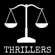 Graphic of the scales of justice with the word thrillers typed below the scales.