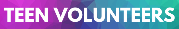 Section Header reading "Teen Volunteers".