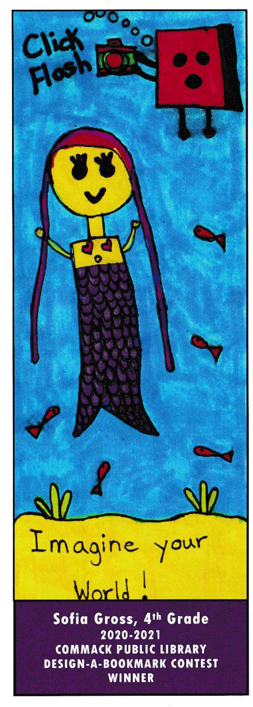 A graphic of the May Bookmark of the Month by Sofia Gross. It features a mermaid with long pink ponytails and a purple fin, surrounded by pink fish and having her picture taken by a bookholding a camera. The quote on the bookmark is "Imagine Your World!"