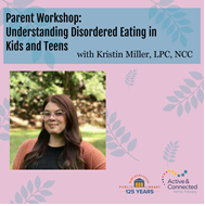 Parent workshop: Understanding disorded eating