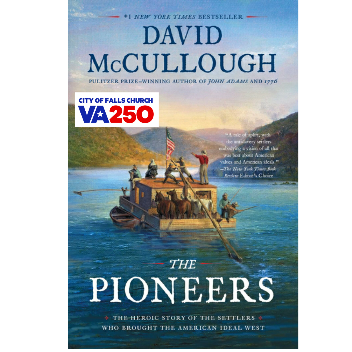 The Pioneers by David McCullough 