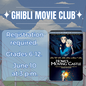 ghibli movie club howls moving castle monday june 10 at 3 pm