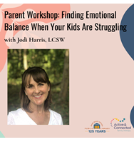 Parent Workshop: Find Emotional Balance 