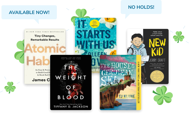 Picture of books -- Atomic Habits, It Starts with Us, The Weight of Blood, The House in the Cerulean Sea and New Kid -- with four-leaf clovers to indicate luck. 