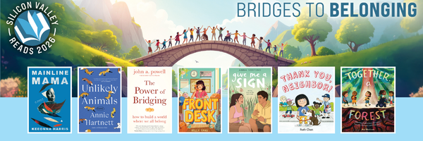 Silicon Valley Reads 2026 graphic featuring a bridge with people holding hands. 