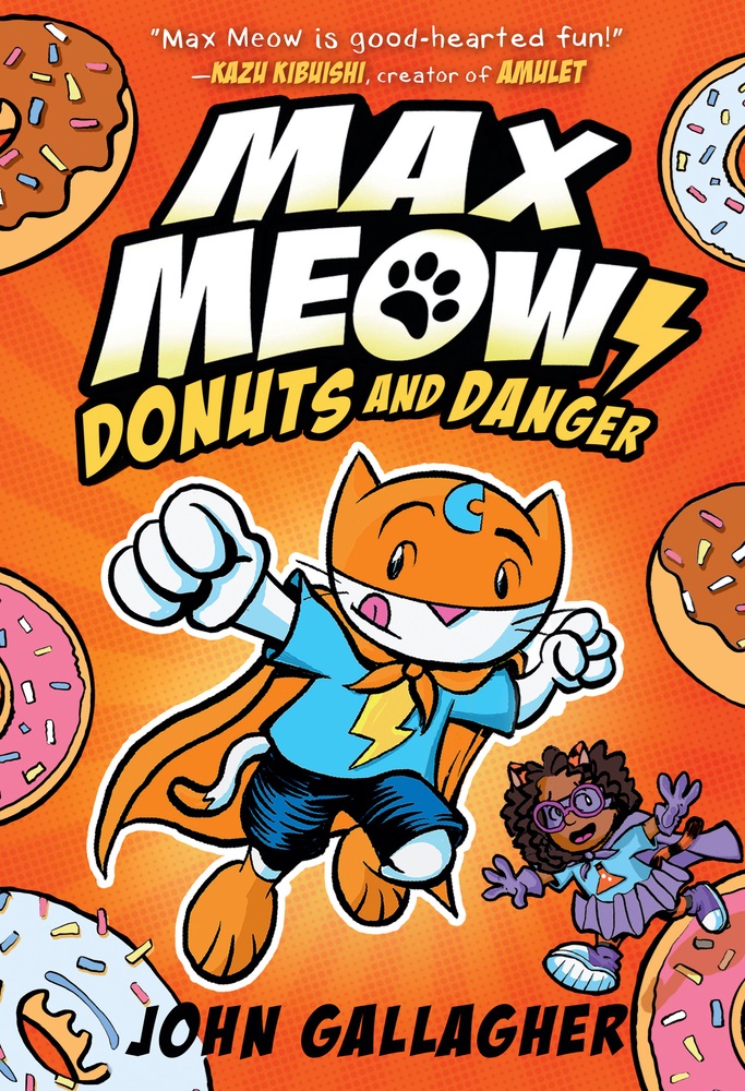 Max Meow – Donuts and Danger