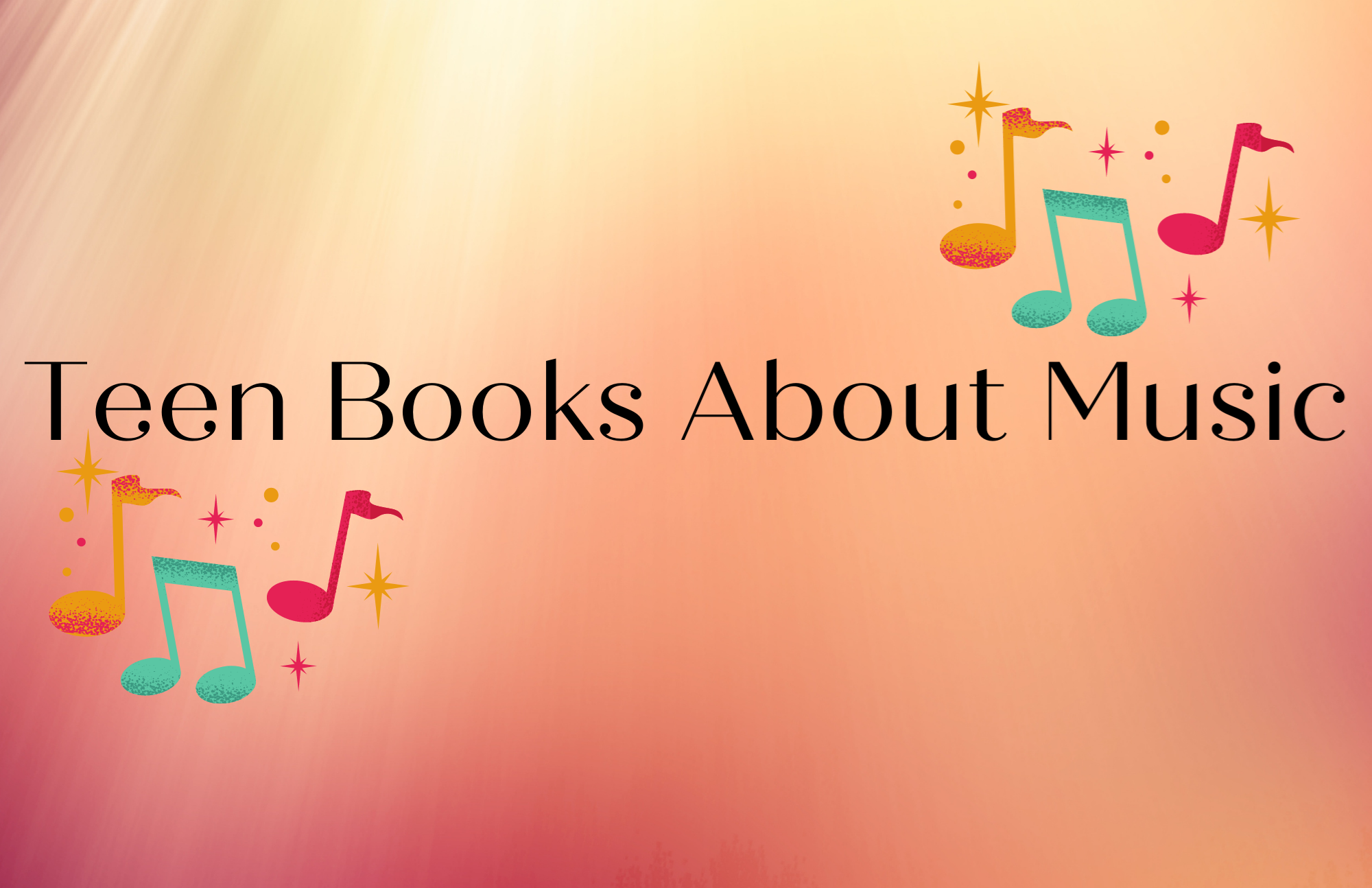 Teen Books About Music
