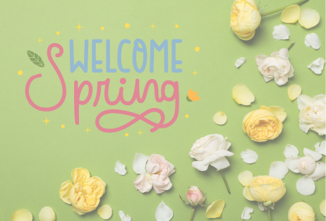 Green background with yellow and white flowers. The text is "Welcome Spring"