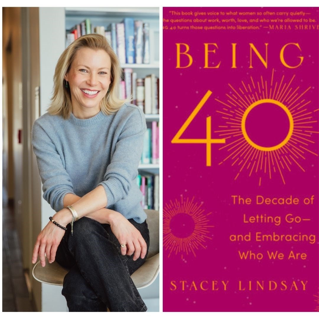  Stacey Lindsay and book cover: Being 40
